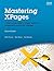 Mastering XPages: A Step-by-step Guide to XPages Application Development and the XSP Language (IBM Press) by Martin Donnelly (21-Apr-2014) Hardcover