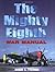 The Mighty Eighth War Manual by Roger A Freeman (2001-11-08)