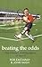 Beating the Odds: The Hidde...