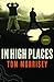 In High Places by Tom Morrisey (2008-04-01)