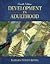 Development in Adulthood (4th, 06) by Lemme, Barbara Hansen [Hardcover (2005)]