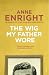 The Wig My Father Wore by Anne Enright by Anne Enright