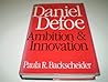 Daniel Defoe: Ambition & Innovation