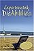EXPERIENCING DISABILITIES VOLUME ONE by LEWIS ERICA LEE (2008-01-21)