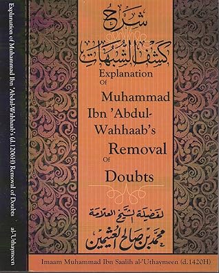 Explanation of Muhammad ibn Abdul Wahab's Removal of Doubts