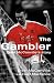 The Gambler: Oisín McConville's Story by McConville, Oisín, MacKenna, Ewan (2008) Paperback