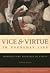 Vice and Virtue in Everyday Life