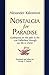 Nostalgia for Paradise by Alexander Kalomiros (2006-11-11)