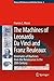 The Machines of Leonardo Da Vinci and Franz Reuleaux: Kinematics of Machines from the Renaissance to the 20th Century (History of Mechanism and Machine Science) by Francis C. Moon (2007-05-30)