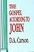 The Gospel According to John by D. A. Carson (1991-02-15)