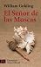 El se?or de las moscas by William Golding (1972-05-04)