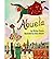 [ [ [ Abuela[ ABUELA ] By Dorros, Arthur ( Author )Sep-12-1991 Hardcover