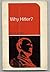Why Hitler? (New perspectives in history)
