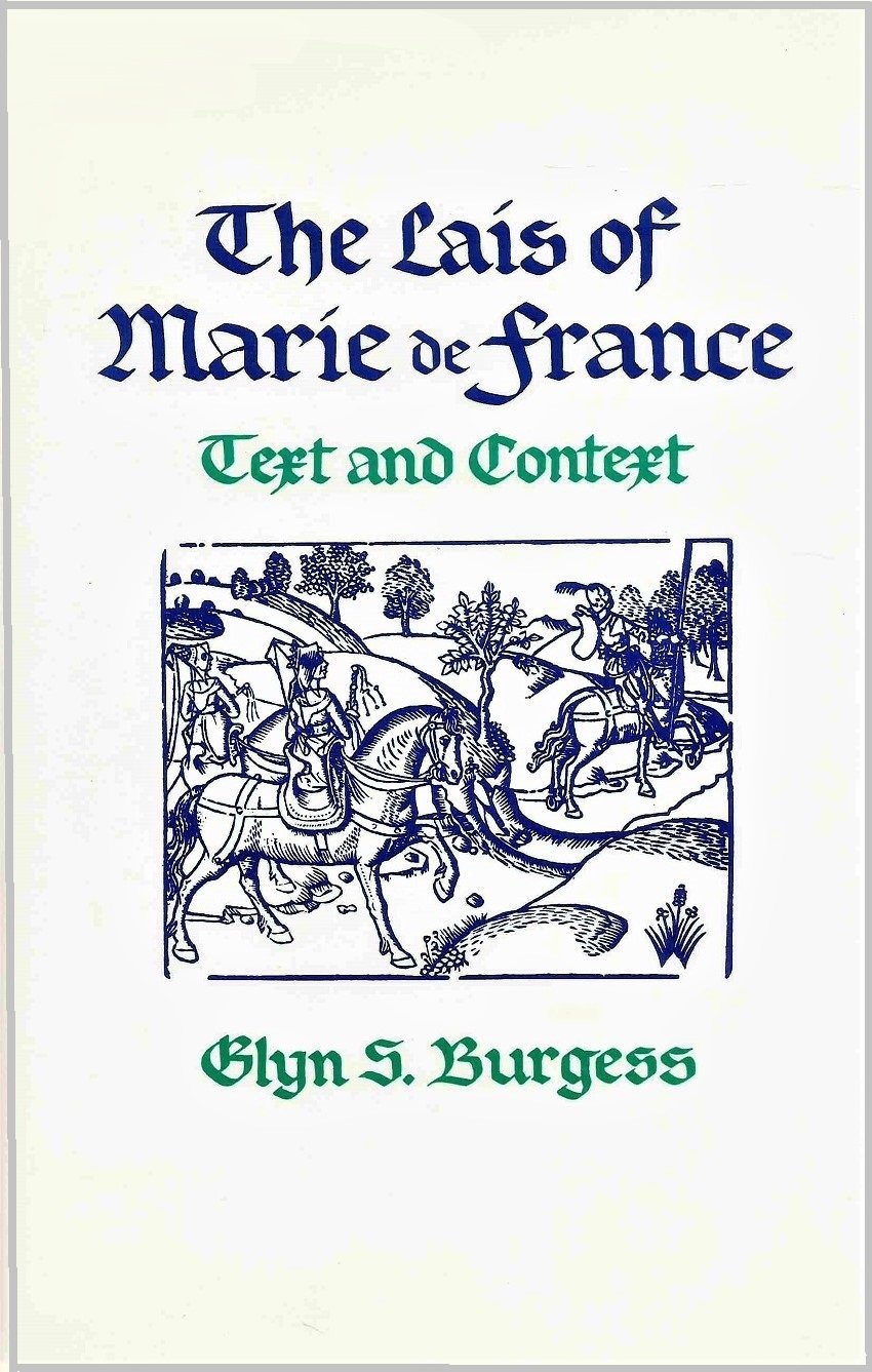 The Lais of Marie De France: Text and Context (Hardcover)