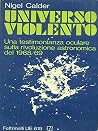 Universo violento...