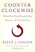 Counterclockwise: Mindful Health and the Power of Possibility by Ellen J. Langer (2009-05-19)