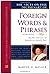 The Facts on File Dictionary of Foreign Words and Phrases (Facts on File Library of Language and Literature) by Martin H Manser (2008-03-01)