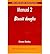 Biscuit, Cookie and Cracker Manufacturing Manuals by Duncan Manley