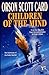Children of theMind Ender,Book 4 (text only)by O.S.Card by O. S. Card