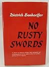 No Rusty Swords: ...