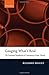 Gauging What's Real: The Conceptual Foundations of Gauge Theories by Richard Healey (2007-11-17)