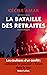 La Bataille des retraites by Cécile Amar