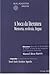 A boca da literatura. Memoria, ecoloxía, lingua