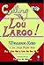 Calling Lou Largo!