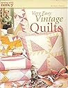 Sewing with Nancy : Very Easy Vintage Quilts (Sewing with Nancy)