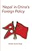 Nepal China Foreigh Policy