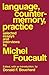 Language Counter-Memory Practice: Selected Essays and Interviews (Cornell Paperbacks) by Michel Foucault (1980-08-31)