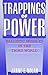 Trappings of Power: Ballistic Missiles in the Third World by Janne E. Nolan (1991-03-01)