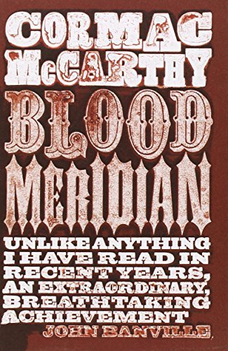 Blood Meridian