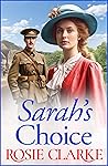 Sarah's Choice by Rosie Clarke