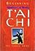 Beginning T'ai Chi by Tri Thong Dang (1994-08-01)