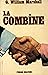 La combine / Marshall, G William / Réf: 25989