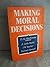 Making moral decisions: Ope...