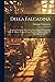 Della Falcadina: Trattato Patologico-clinico Con Cenni Statistici E Topografia Delle R. Miniere Di Agordo Loro Prodotti E Malattie Proprie Di Que'minerarj: Libri Tre ... (Italian Edition)