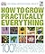 RHS How to Grow Practically Everything (Dk/Rhs) by Zia Allaway (1-Mar-2010) Hardcover