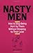Nasty Men: How to Stop Being Hurt by Them Without Stooping to Their Level by Jay Carter (1-Dec-1993) Paperback