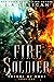Fire Soldier (Throne of Gods #1)