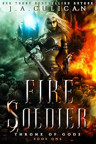 Fire Soldier (Throne of Gods #1)