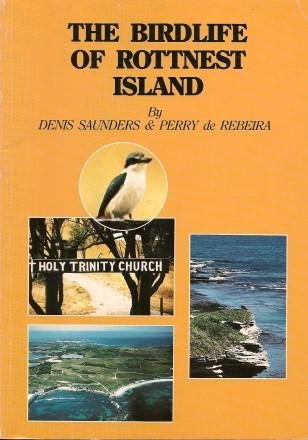 Birdlife of Rottnest Island (Paperback)