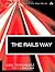The Rails Way: Driving Rails into the Enterprise (Addison-Wesley Professional Ruby) 1st (first) Edition by Fernandez, Obie published by Addison Wesley (2007)
