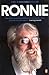 Ronnie by Ronnie Drew (3-Sep-2009) Paperback