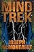 Mind Trek by Joseph McMoneagle (2014-03-18)