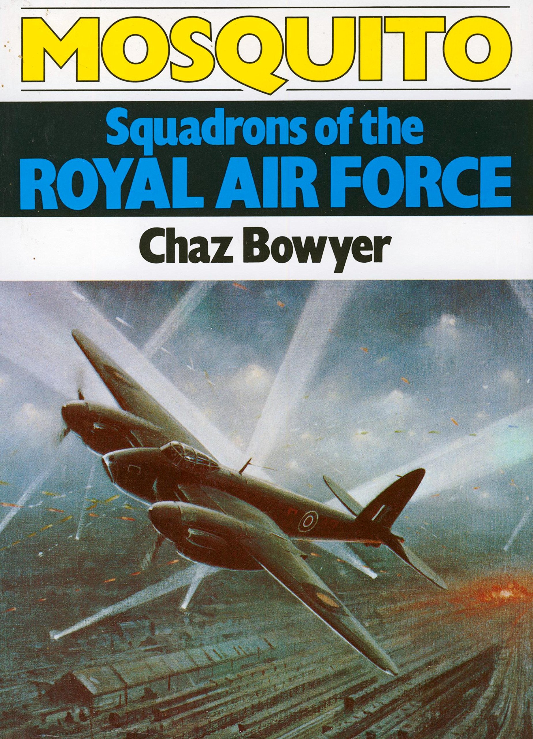 Mosquito Squadrons of the Royal Air Force (Hardcover)