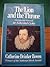 The Lion and the Throne: The Life and Times of Sir Edward Coke : 1552-1634 by Catherine Drinker Bowen (1990-04-03)