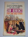 Sam Benedict-- cast the first stone by Elsie Lee
