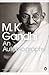 The story of my experiments with truth by Gandhi (2010-12-01)